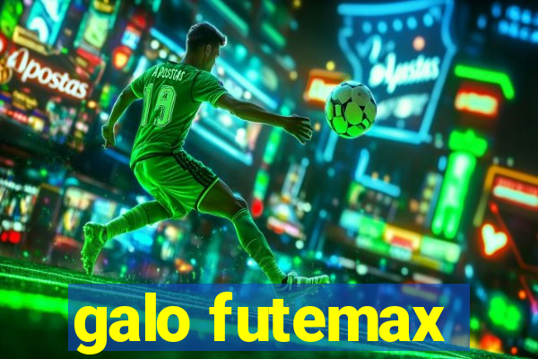 galo futemax